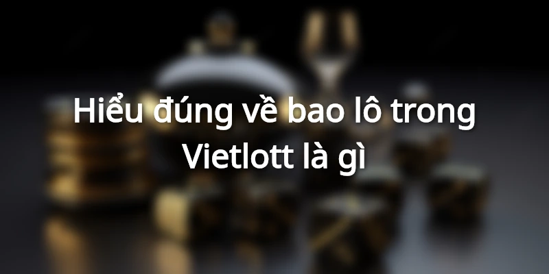 bao-8-vietlott-la-gi