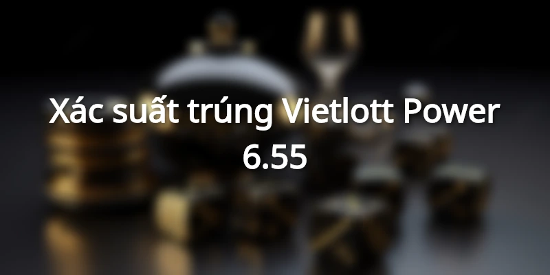 thong-ke-cap-so-vietlott-6-55-hay-ra